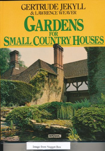 Imagen de archivo de Gardens for Small Country Houses (Papermac) a la venta por Burm Booksellers