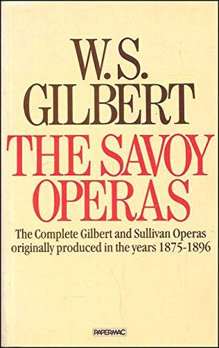 Stock image for The Savoy Operas (Papermac S.) for sale by WorldofBooks