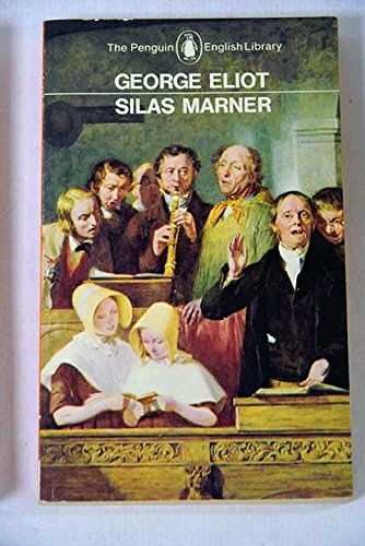 Silas Marner (Student's Novels) (9780333360064) by George Eliot