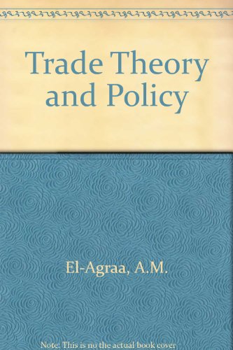 Stock image for Trade, Theory and Policy. Some Topical Issues. for sale by Plurabelle Books Ltd