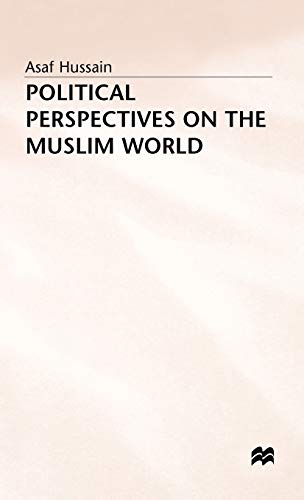 Imagen de archivo de Political Perspectives on the Muslim World a la venta por G. & J. CHESTERS