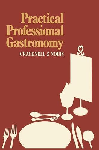 9780333361030: Practical Professional Gastronomy