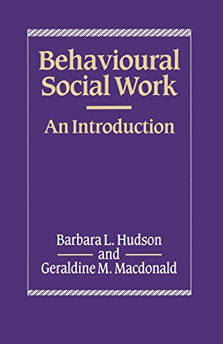 Beispielbild fr Behavioural Social Work: An Introduction zum Verkauf von MusicMagpie