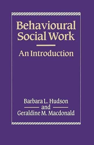 9780333361337: Behavioural Social Work: An Introduction