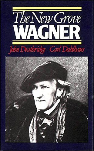 Beispielbild für Wagner (The New Grove Composer Biography) zum Verkauf von WorldofBooks