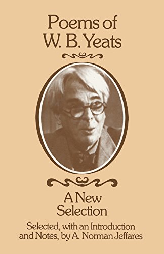 Stock image for Poems of W. B. Yeats: A New Selection for sale by WorldofBooks