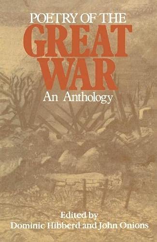 Imagen de archivo de Poetry of the Great War: An Anthology a la venta por Anybook.com