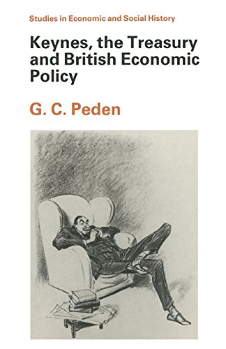 9780333362723: Keynes, The Treasury and British Economic Policy