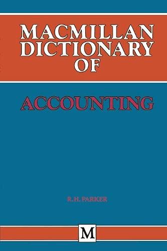 Stock image for Macmillan Dictionary of Accounting (Macmillan Reference Books) for sale by MusicMagpie