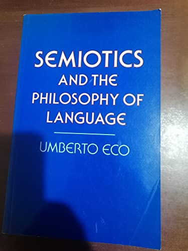 9780333363553: Semiotics and the Philosophy of Language