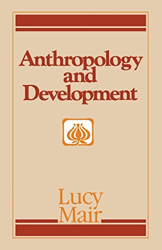 9780333363713: Anthropology and Development