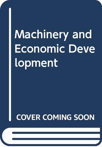 9780333363911: Machinery and Economic Development