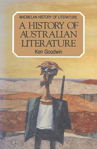Imagen de archivo de History of Australian Literature a la venta por Better World Books