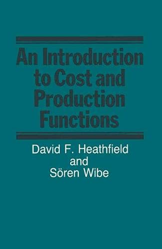 An Introduction to Cost and Production Functions (9780333365809) by David F. Heathfield