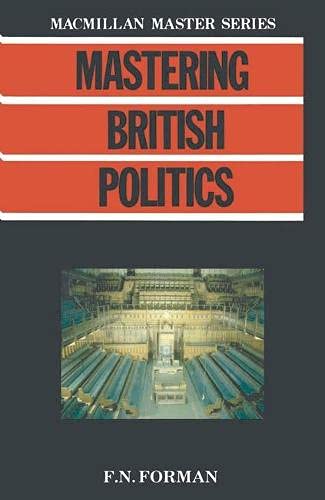 9780333366516: Mastering British Politics