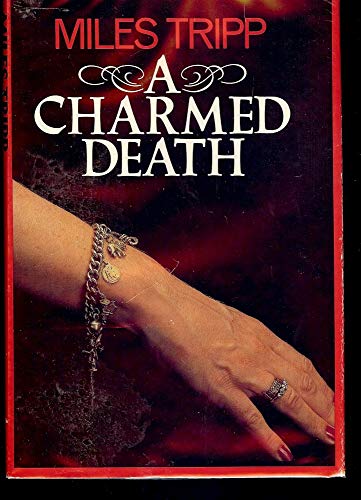 A Charmed Death [A Novel].