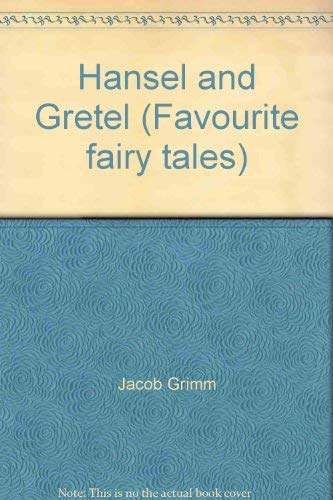 9780333368732: Hansel and Gretel (Favourite Fairy Tales)