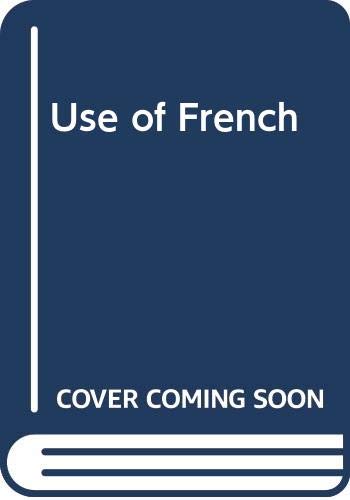 Imagen de archivo de Use of French a la venta por BookHolders