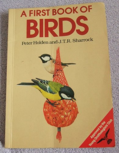 A First Book of Birds (9780333369357) by Holden, Peter