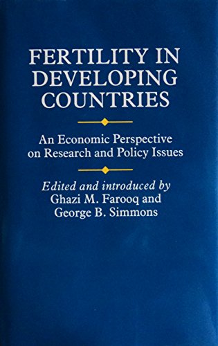 Beispielbild fr Fertility in Developing Countries: An Economic Perspective on Research and Policy Issues (The Ilo Studies Series) zum Verkauf von Anybook.com