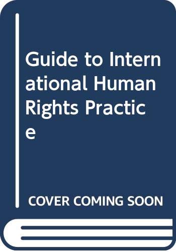 9780333370766: Guide to International Human Rights Practice