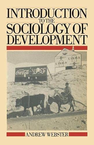 Stock image for Introduction to the Sociology of Development for sale by AwesomeBooks
