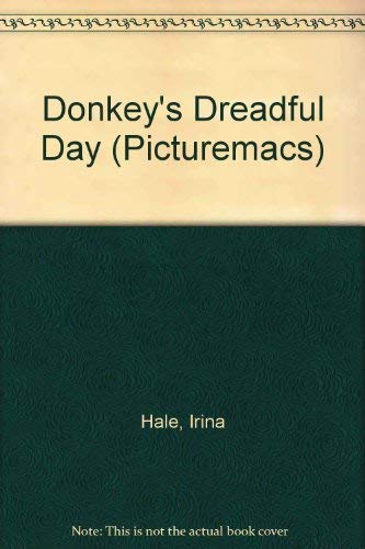 Stock image for Donkey's Dreadful Day (Picturemacs S.) for sale by WorldofBooks