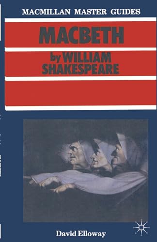 Imagen de archivo de Shakespeare: Macbeth: 15 (Palgrave Master Guides) a la venta por WorldofBooks