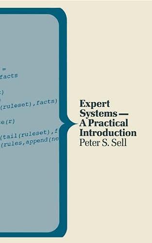 Beispielbild fr Expert systems- a Practical Introduction zum Verkauf von Victoria Bookshop
