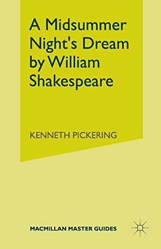 Beispielbild fr Shakespeare: A Midsummer Night's Dream (Palgrave Master Guides) zum Verkauf von AwesomeBooks