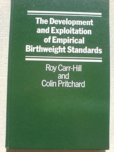 Stock image for Development and Exploitation of Empirical Birth Weight Standards for sale by Better World Books