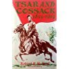 Tsar and cossack, 1855-1914 (St. Antony's/Macmillan series) (9780333373538) by McNeal, Robert Hatch