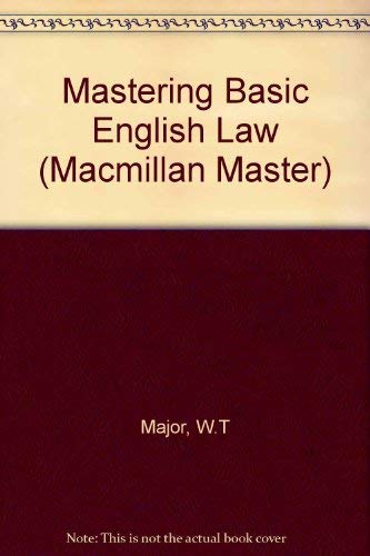 Stock image for Mastering basic English law (Macmillan master series) for sale by MusicMagpie