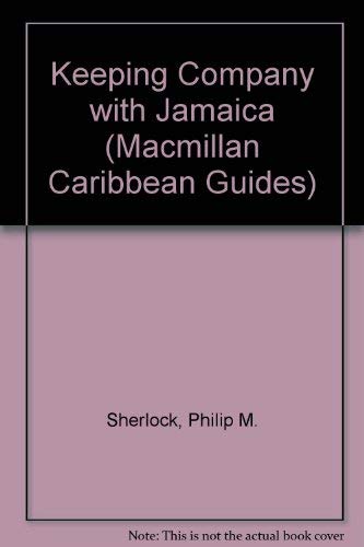 Beispielbild fr Keeping Company with Jamaica (Macmillan Caribbean Guides) zum Verkauf von ThriftBooks-Atlanta