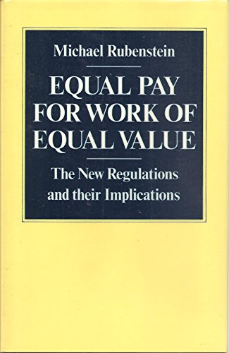 Stock image for Equal Pay for Work of Equal Value the New Regulations and Their Implications for sale by Webbooks, Wigtown
