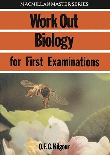 Imagen de archivo de Work Out Biology 'O' Level and GCSE (Macmillan Work Out S.) a la venta por WorldofBooks