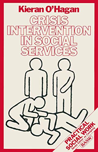 Beispielbild fr Crisis Intervention in Social Services: 41 (Practical Social Work Series) zum Verkauf von WorldofBooks