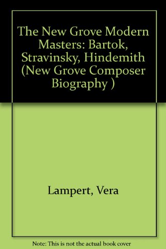 9780333376843: The New Grove Modern Masters: Bartk, Stravinsky, Hindemith