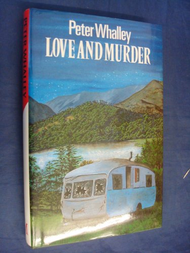 Beispielbild fr Love and Murder zum Verkauf von WorldofBooks