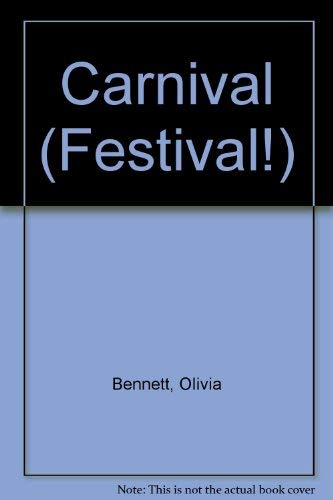 Carnival (Festival!) (9780333379004) by Bennett, Olivia