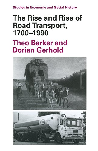 9780333379417: The Rise and Rise of Road Transport, 1700-1990 (Studies in Economic & Social History)