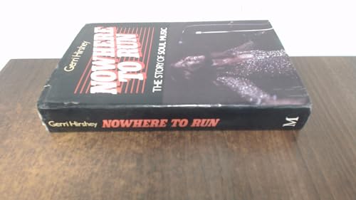 9780333382653: Nowhere to Run: Story of Soul Music