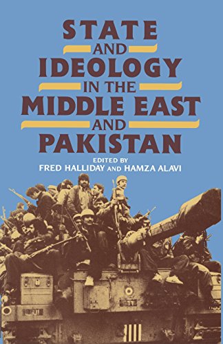 Stock image for State and Ideology in the Middle East and Pakistan for sale by WorldofBooks