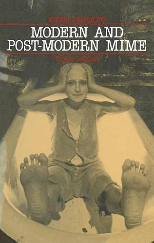 Imagen de archivo de Modern and Post Modern Mime (Modern Dramatists) a la venta por Phatpocket Limited