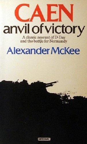 Stock image for Caen, Anvil of Victory for sale by Antiquarius Booksellers