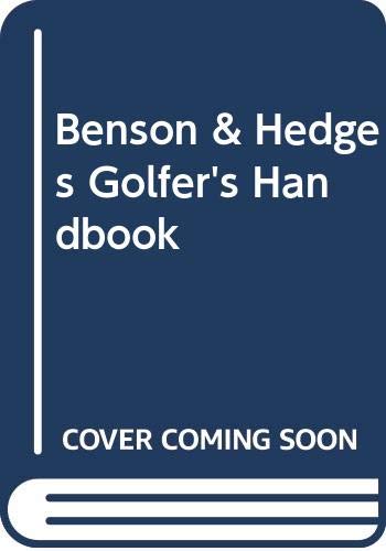 9780333383230: Benson & Hedges Golfer's Handbook