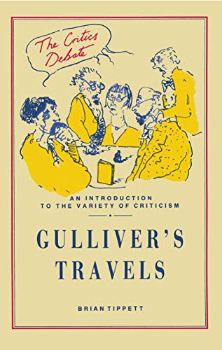 Stock image for Gulliver's Travels (The Critics Debate) for sale by WorldofBooks