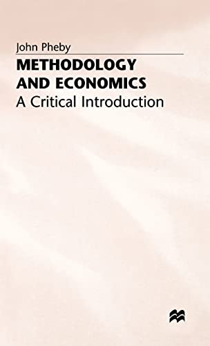 Stock image for Methodology and Economics: A Critical Introduction for sale by Orbiting Books