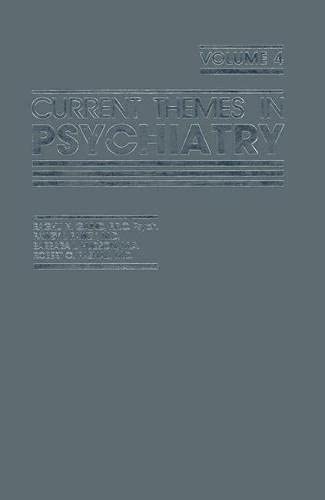 Stock image for Current Themes in Psychiatry, Volume 4 for sale by PsychoBabel & Skoob Books