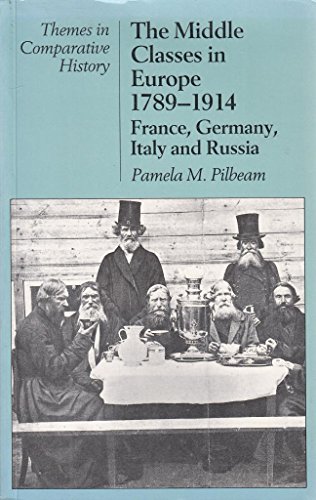 Beispielbild fr The Middle Classes in Europe, 1789-1914 (Themes in comparative history) zum Verkauf von WorldofBooks